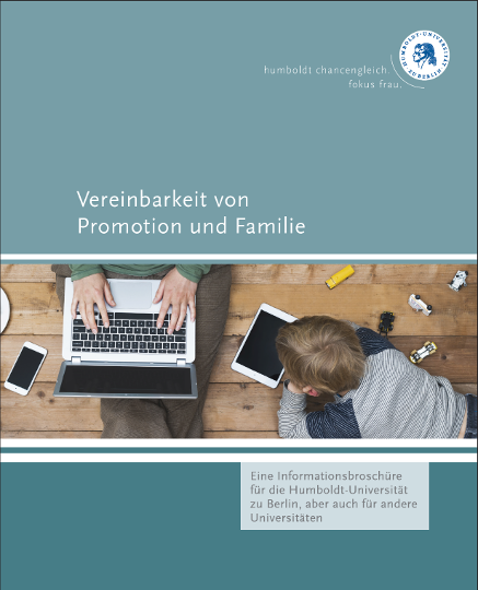 Cover of brochure "Vereinbarkeit von Promotion und Familie"
